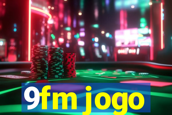 9fm jogo